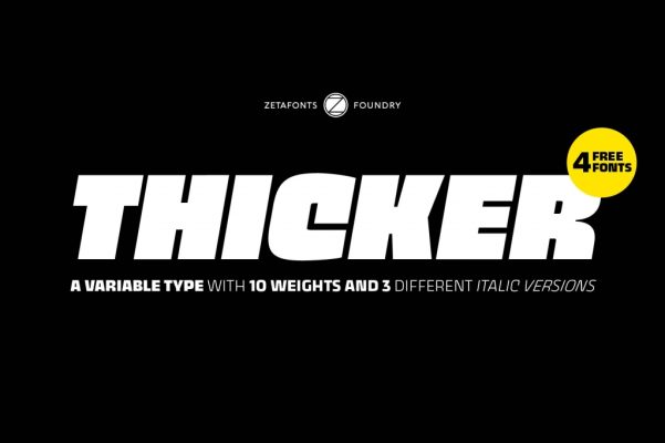 Thicker Font Family